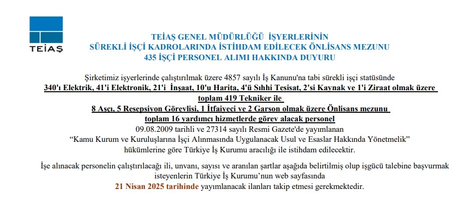 TEİAŞ'tan Nisan Ayında 435 Kadrolu Personel Alımı Müjdesi
