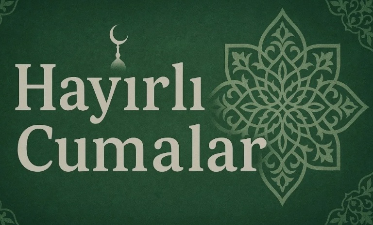 7 Kasım 2025 Cuma Mesajları: En Yeni Dualı ve Resimli 'Hayırlı Cumalar'
