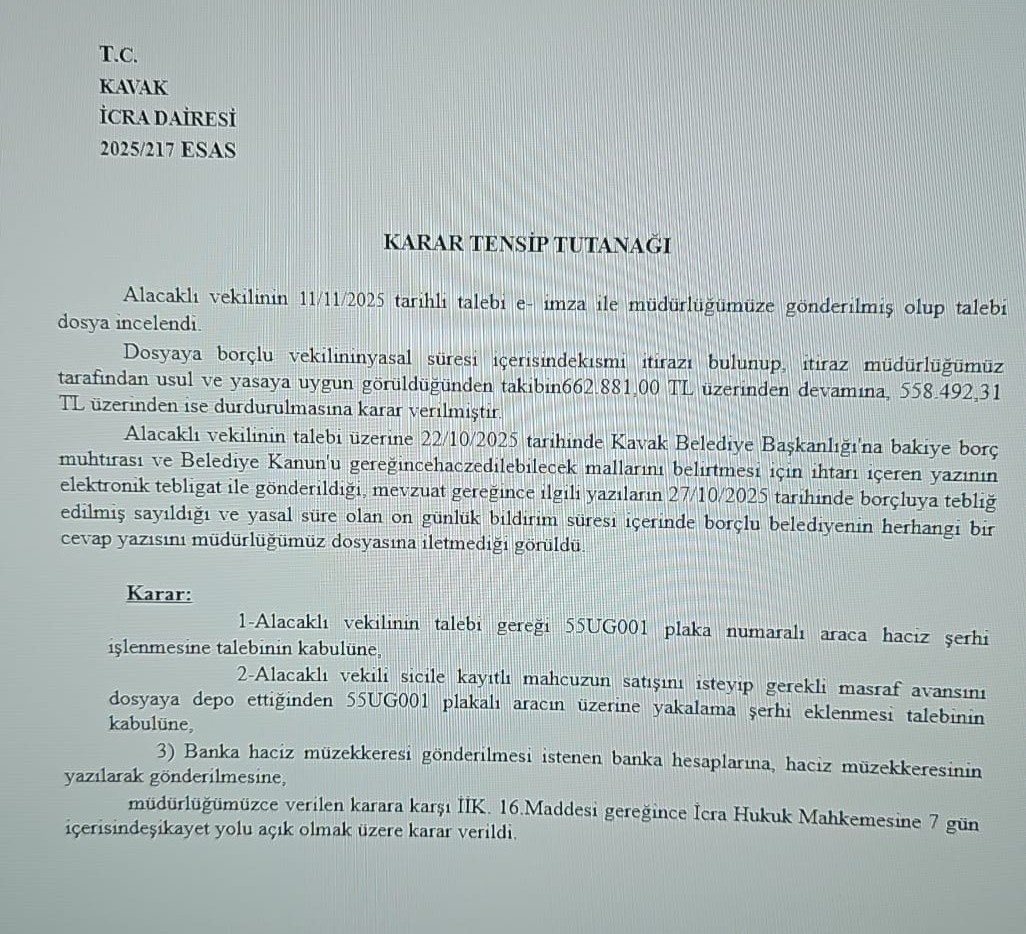 KAVAK İLÇE BELEDİYESİ’NİN RESMİ MAKAM ARACINA, BİR MÜTEAHHİDE OLAN BORÇ NEDENİYLE HACİZ VE...