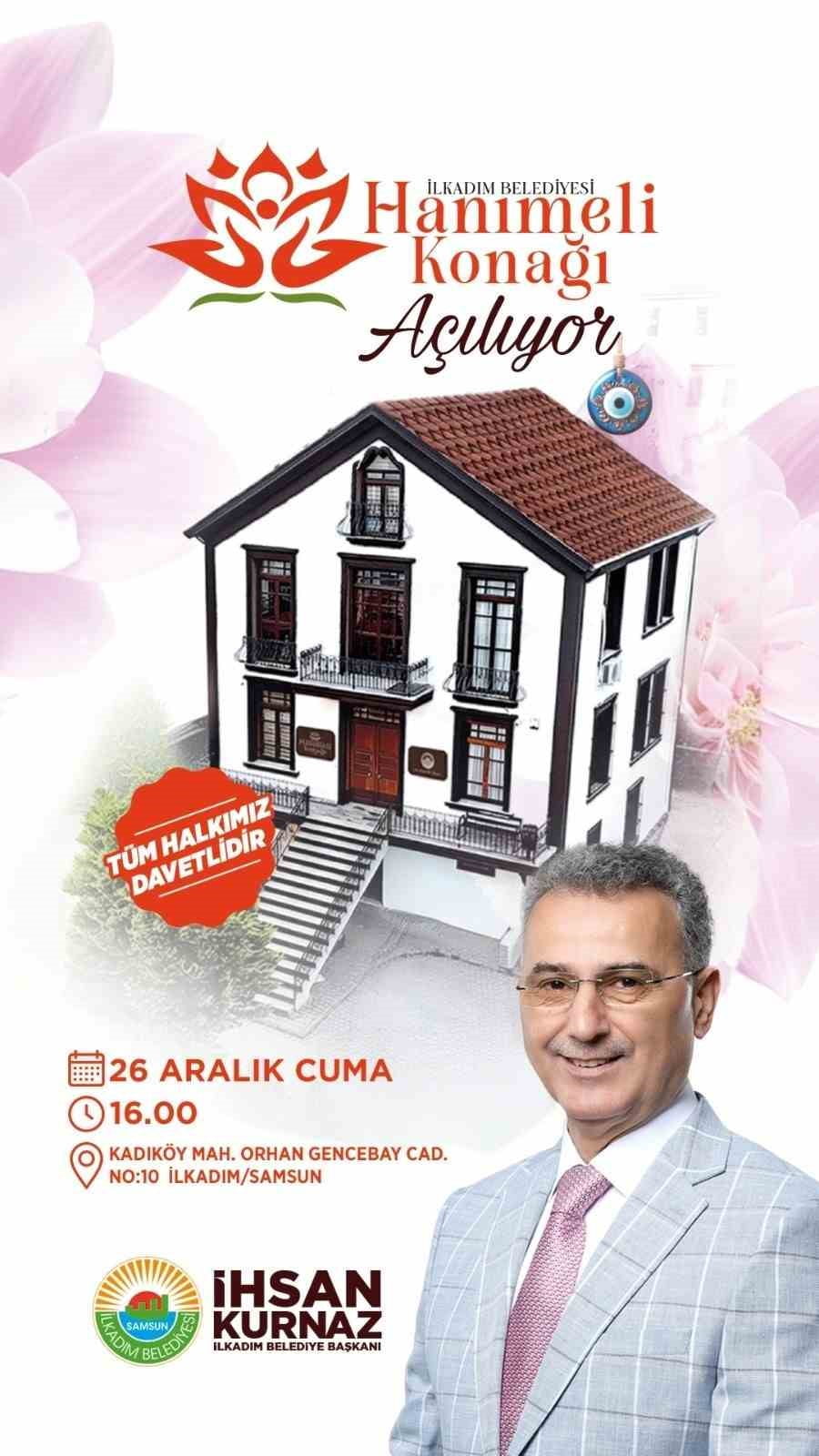 İLKADIM BELEDİYESİ’NİN KADINLARA YÖNELİK SOSYAL PROJESİ ‘HANIMELİ KONAĞI’, 26 ARALIK CUMA GÜNÜ...