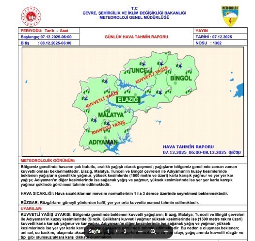 METEOROLOJİ 13. BÖLGE MÜDÜRLÜĞÜ, ELAZIĞ, MALATYA, TUNCELİ, BİNGÖL VE ADIYAMAN’IN KUZEY KESİMLERİ...