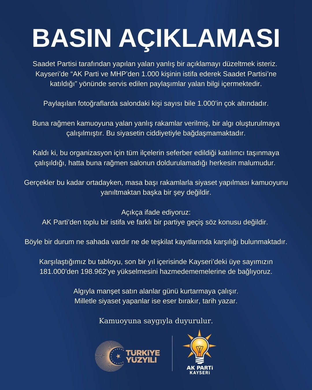 AK PARTİ KAYSERİ İL BAŞKANLIĞI’NDAN YAPILAN KAMUOYU AÇIKLAMASINDA AK PARTİ’DEN VE MHP’DEN BİN...