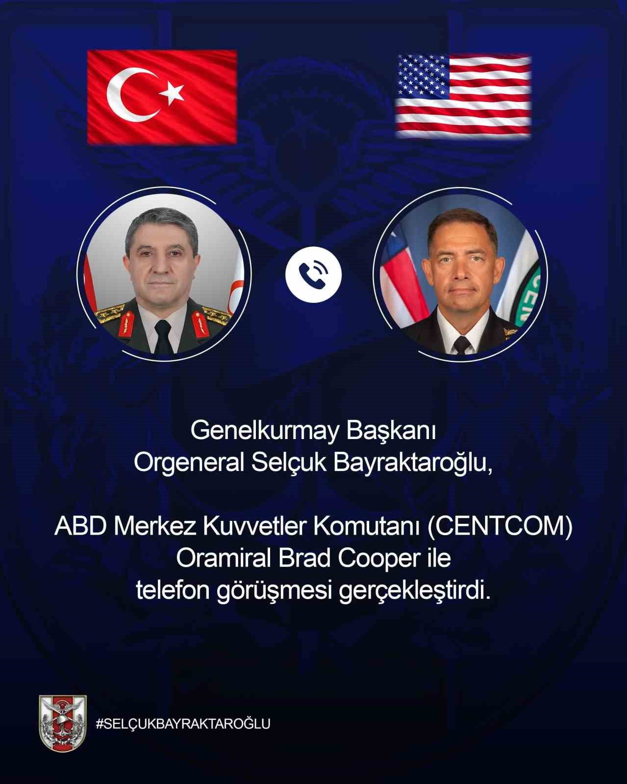 GENELKURMAY BAŞKANI ORGENERAL SELÇUK BAYRAKTAROĞLU, ABD MERKEZ KUVVETLER KOMUTANI (CENTCOM)...