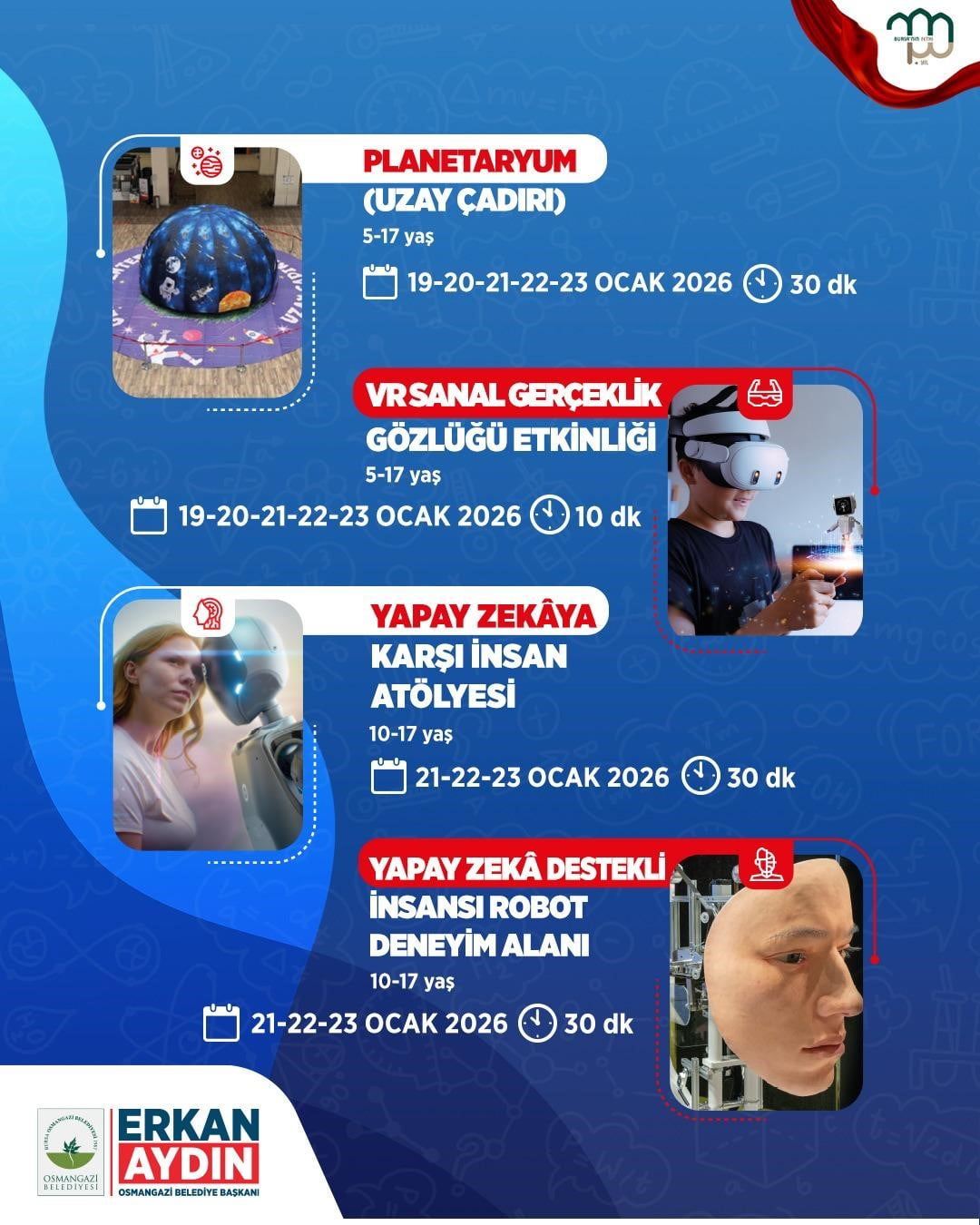 OSMANGAZİ BELEDİYESİ, 7-17 YAŞ ARASINDAKİ ÇOCUKLAR VE GENÇLER İÇİN DOPDOLU BİR BİLİM ŞENLİĞİ...