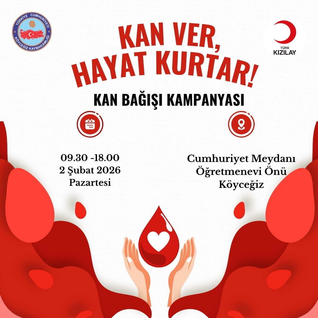 KÖYCEĞİZ KAYMAKAMLIĞI KAN BAĞIŞI KAMPANYASINA DAVET ETTİ